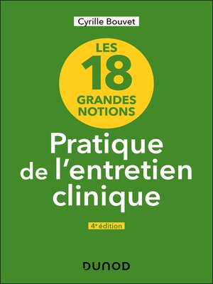 cover image of Les 18 grandes notions de la pratique de l'entretien clinique